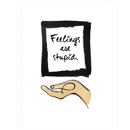 Feelings are Stupid Spiral Notepad