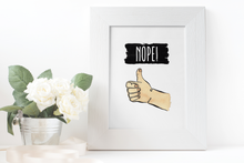 Load image into Gallery viewer, Thumbs Up Nope Watercolor Print